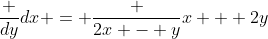 \frac {dy}{dx} = \frac {2x - y}{x + 2y}