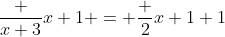 \frac {x+3}{x+1} = \frac {2}{x+1}+1