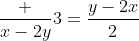 \frac {x-2y}{3}=\frac{y-2x}{2}