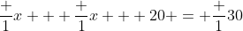 \frac 1x + \frac 1{x + 20} = \frac 1{30}