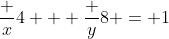 \frac x4 + \frac y8 = 1