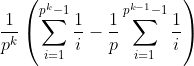 \frac1{p^k}\left(\sum_{i=1}^{p^k-1}\frac1i-\frac1p\sum_{i=1}^{p^{k-1}-1}\frac1i\right)