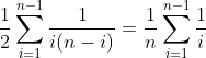 \frac12\sum_{i=1}^{n-1}\frac1{i(n-i)}=\frac1n\sum_{i=1}^{n-1}\frac1i