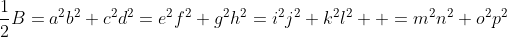 \frac12B=a^2b^2+c^2d^2=e^2f^2+g^2h^2=i^2j^2+k^2l^2  =m^2n^2+o^2p^2