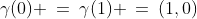\gamma(0) \:=\:\gamma(1) \:=\:(1,0)