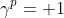 \gamma^p= 1