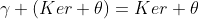 \gamma (Ker \theta)=Ker \theta