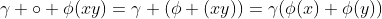 \gamma \circ \phi(xy)=\gamma (\phi (xy))=\gamma(\phi(x) \phi(y))