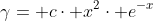\gamma= c\cdot x^{2}\cdot e^{-x}