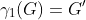 \gamma_1(G)=G^{\prime}
