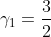 \gamma_1=\frac{3}{2}