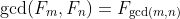 \gcd(F_m,F_n)=F_{\gcd(m,n)}