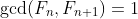 \gcd(F_n,F_{n+1})=1