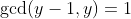 \gcd(y-1,y)=1