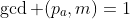 \gcd (p_a,m)=1