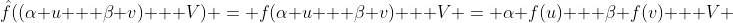 \hat{f}((\alpha u + \beta v) + V) = f(\alpha u + \beta v) + V = \alpha f(u) + \beta f(v) + V 