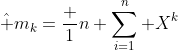 \hat m_k=\frac 1n \sum_{i=1}^n X^k