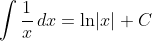 \int\frac{1}{x}\,dx=\ln\!\left|x\right|+C