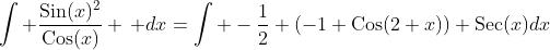 \int \frac{\text{Sin}(x)^2}{\text{Cos}(x)} \, dx=\int -\frac{1}{2} (-1+\text{Cos}(2 x)) \text{Sec}(x)dx