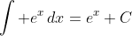 \int e^x\,dx=e^x+C