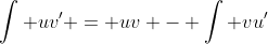 \int uv' = uv - \int vu'