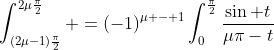 \int_{(2\mu-1)\frac{\pi}{2}}^{2\mu\frac{\pi}{2}} =(-1)^{\mu - 1}\int_{0}^{\frac{\pi}{2}}\frac{\sin t}{\mu\pi-t}