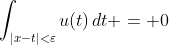 \int_{|x-t|<\varepsilon}u(t)\,dt = 0