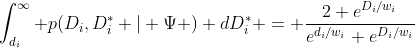 \int_{d_i}^{\infty} p(D_i,D_i^* | \Psi ) dD_i^* = \frac{2 e^{D_i/w_i}}{e^{d_i/w_i}+e^{D_i/w_i}}