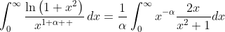 \int_0^\infty\frac{\ln\big(1+x^2\big)}{x^{1+\alpha  }}\,dx=\frac{1}{\alpha}\int_{0}^{\infty}x^{-\alpha}\frac{2x}{x^2+1}dx
