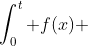 \int_0^t f(x) ~dx=0.75