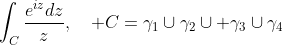 \int_C\dfrac{e^{iz}dz}{z},\quad C=\gamma_1\cup\gamma_2\cup \gamma_3\cup\gamma_4