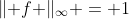 \lVert f \rVert_\infty = 1