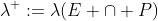 \lambda^+:=\lambda(E \cap P)