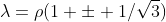 \lambda=\rho(1 \pm 1/\sqrt{3})