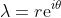 \lambda=r\mathrm{e}^{i\theta}