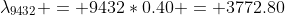\lambda_{9432} = 9432*0.40 = 3772.80