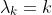 \lambda_{k}=k