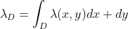 \lambda_D=\int_D\lambda(x,y)dx dy