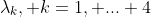 \lambda_k, k=1, ... 4