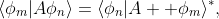 \langle\phi_{m}|A\phi_{n}\rangle=\langle\phi_{n}|A  \phi_{m}\rangle^{*},