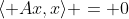 \langle Ax,x\rangle = 0