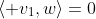 \langle v_1,w\rangle=0