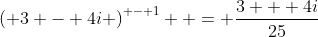\left( {3 - 4i} \right)^{ - 1}  = \frac{{3 + 4i}}{{25}}