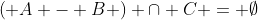 \left( {A - B} \right) \cap C = \emptyset