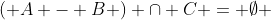 \left( {A - B} \right) \cap C = \emptyset 