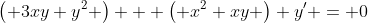 \left( 3xy+y^2 \right) + \left( x^2+xy \right) y' = 0