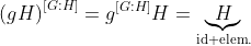 \left(gH\right)^{[G:H]}=g^{[G:H]}H=\underbrace{H}_{\text{id elem.}}