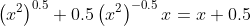 \left(x^2\right)^{0.5}+0.5\left(x^2\right)^{-0.5}x=x+0.5