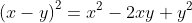 \left(x-y\right)^2=x^2-2xy+y^2