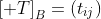 \left[ T\right]_B=(t_{ij})